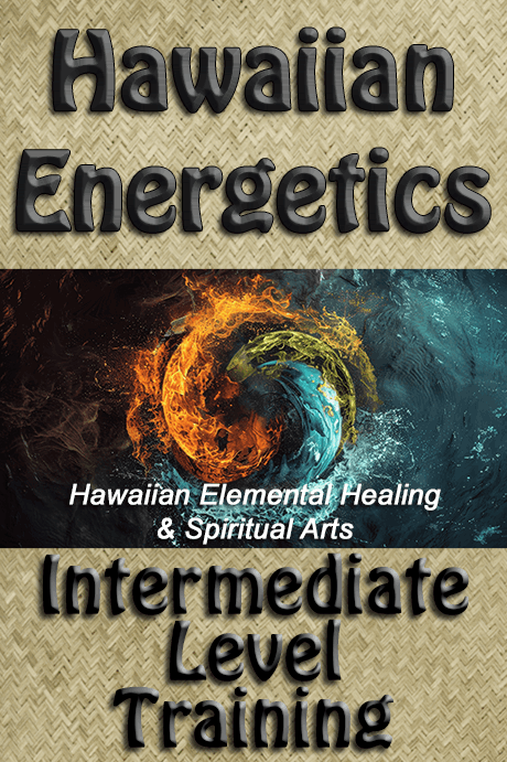 Workshop - Hawaiian Energetics - Intermediate Level Training